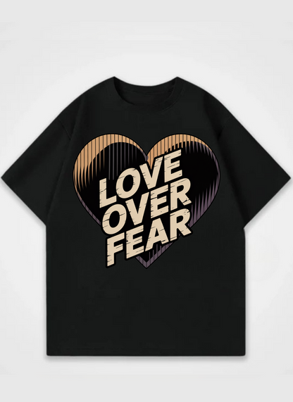 Love Over Fear