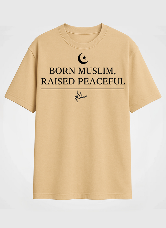 Born Muslim, Raised Peacful